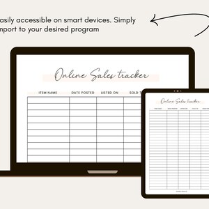 May include: A laptop and tablet display a digital "Online Sales Tracker" spreadsheet. The text "Easily accessible on smart devices. Simply import to your desired program" is visible. The spreadsheet has columns for item name, date posted, listed on, and sold to.