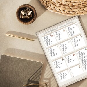 May include: A printable checklist for new parents with the title "Ultimate Baby Essentials Checklist". The checklist is divided into categories such as "Clothing", "Feeding", "Bath", "Diaper Bag", "Nursery", "Travel", "Other", and "Extras". Each category has a list of items to check off.