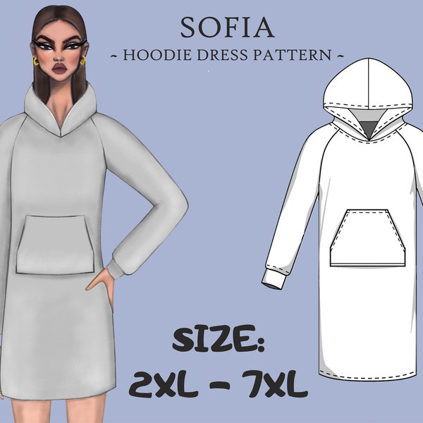 Sofia Hoodie Sewing Pattern Sweatshirt Pattern Plus Size Pattern Hoodie Pattern Long Dress Patterns Sweatshirt Pattern PDF Hood 2XL-7 XL