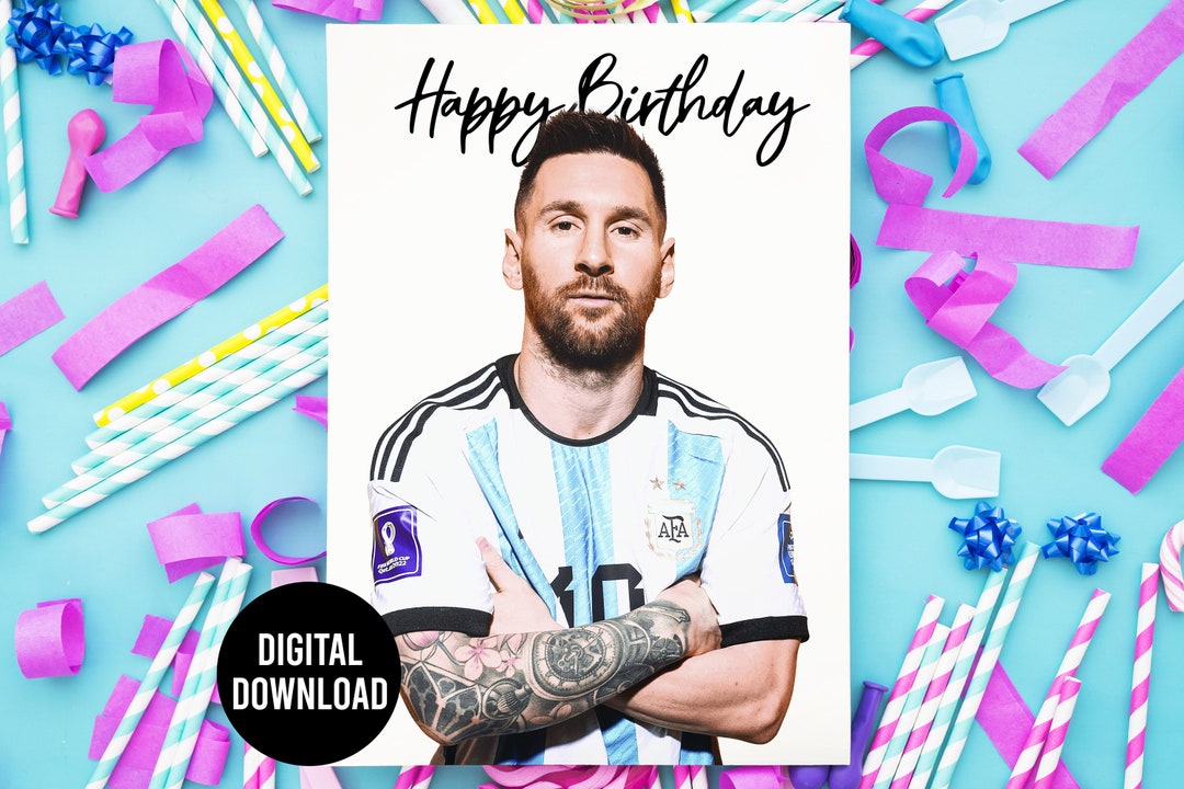 Messi Birthday Card Instant Download Messi Card for Birthday - Etsy