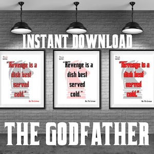 Der Pate Movie Film Zitate sofort herunterladbare Drucke Revenge ist ein Gericht am besten serviert kalt. Don Corleone Zitate Mafia Zitate Wandkunst