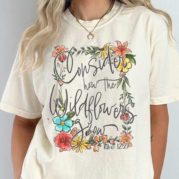 Luke Bible Verse Wildflowers Instant Sublimation Download, Christian T-Shirt Design, New Testament Scripture Gift for Her