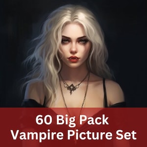 DnD Big Pack 60 -  Vampire Picture Set for Roleplay, Tabletop, RPG - vampire: the masquerade