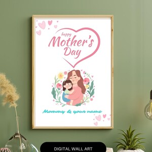Mother&#39;s Day Custom name, Happy Mother&#39;s day personalised print, Personalized gifts for mom from daughter, Best Mum Gift, digital download