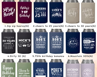 Personalized Birthday Can cooler designs, beer hugger, Stubby Cooler, party favor,18th 21st 50th 40th 30th 60th 70th Birthday party favors