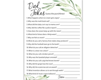 May include: A white paper with the words "Dad Jokes" in elegant script, with fill-in-the-blank questions. The design includes watercolor-style green leaves. The questions are designed to be funny.