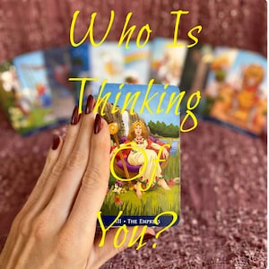 Who Is Thinking of You Tarot Reading – 2 Tarot Spreads on Their Personality & Feelings