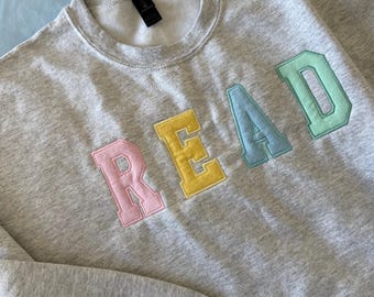 Read Pastel Applique Sweatshirt | Colorful Book Lover Crewneck | Cute Reader Sweatshirt | Bookish Pullover