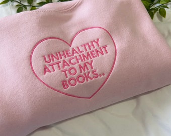 Unhealthy book embroidered sweatshirt
