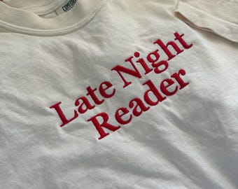 Late Night Reader Embroidered T-Shirt | Book Lover Tee | Cozy Reader Shirt | Bookish  Gift