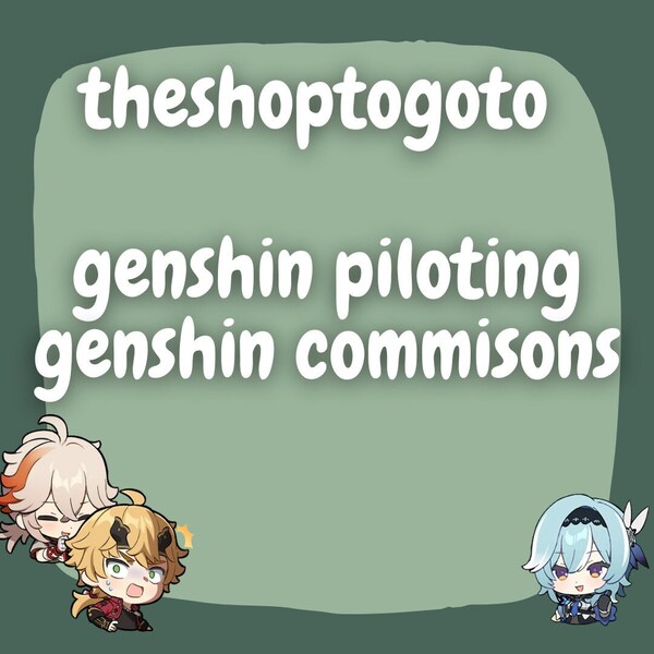 Пилотирование акаунта genshin / прокачка / комисииииииииииииagej