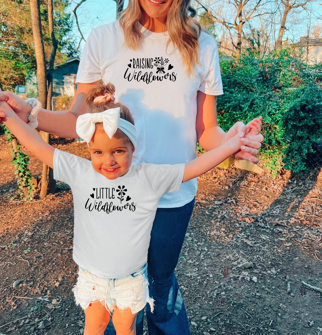 Raising Wildflowers Mommy and Me Shirts Mother's Day - Etsy