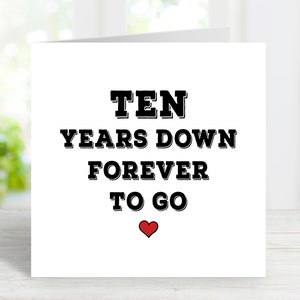 Carte 10e anniversaire, Carte 10 ans, 10 ans plus tard, Carte 10e anniversaire de mariage pour couple, Carte pour eux