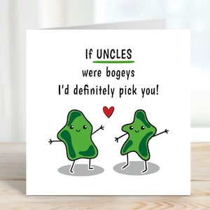 Si les oncles étaient des faux je vous choisirais carte d'anniversaire oncle, carte d'anniversaire coquine, carte d'anniversaire drôle d'oncle pour lui