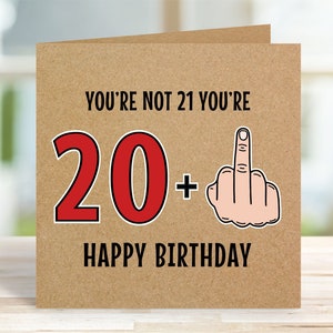 Carte de 21e anniversaire, drôle de carte de 21e anniversaire pour lui, carte d'anniversaire humoristique, carte d'anniversaire grossier doigt du milieu, carte de joyeux 21e anniversaire
