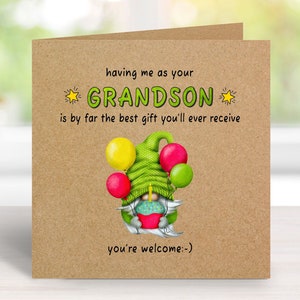 Carte d'anniversaire drôle, avoir de moi comme petit-fils est le meilleur cadeau, jolie carte pour grand-père, carte d'anniversaire pour elle, carte d'anniversaire grand-mère pour elle