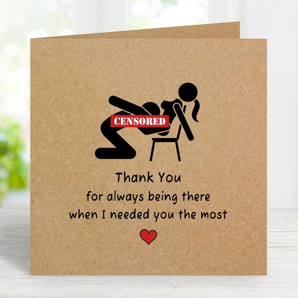 Rude but Funny Thank You Card for Boyfriend, Husband, Partner, Anniversary Card, Birthday Card for Him, Valentines Day Card for Boyfriend