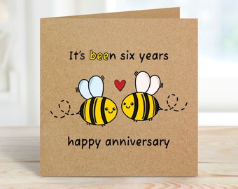 6th Anniversary Card, Its Been Six Years, 6 Year Anniversary Card for Her, For Him, Boyfriend, Girlfriend, Husband, Wife, Partner, Couple