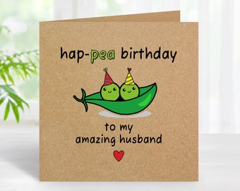 Husband Birthday Card, Funny Birthday Card, Hap-pea Birthday To My Amazing Husband, Card for Him Birthday, Cute Card for Husband Birthday