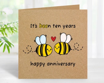 10 Year Anniversary Card, 10th Anniversary Card, Ten Year Anniversary Card for Him, For Her, Boyfriend, Girlfriend, Husband, Wife, Bee Card