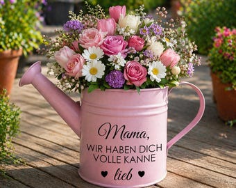 Gießkanne mit Spruch | Sticker für Gießkanne | Aufkleber-Spruch | Geschenk für Mama, Papa, Oma, Opa | Muttertagsgeschenk | Volle Kanne lieb