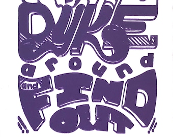 Dyke Around and Find Out 5x7 Purple Screenprint, Art Print, Pride Print, printed by hand