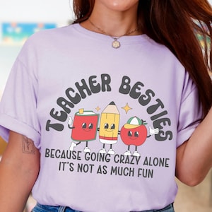 Funny Teacher Besties Comfort Colors Shirt: Retro Back to School Gift