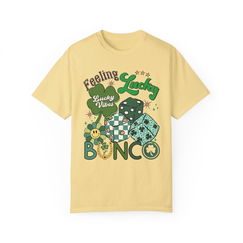 St. Patrick's Day Bunco Shirt: Feeling Lucky Comfort Colors Tee Butter