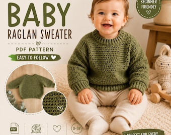 Oversized Baby Sweater Crochet Pattern PDF, Top Down Raglan Baby Sweater, Newborn to 12M + Video Tutorial