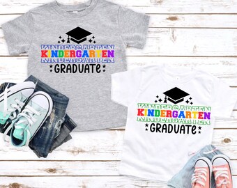 Kindergarten Graduate | Graduation | Kindergarten | Custom Shirt | Kindergarten Graduate Shirt | Class of 2023 | Graduation Shirt