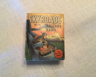 Skyroads with Hurricane Hawk - The Big Little Book