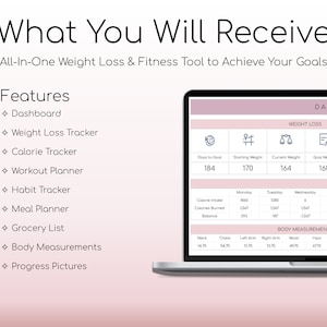 May include: A laptop screen displaying a weight loss and fitness tracker app with a dashboard, weight loss tracker, calorie tracker, workout planner, habit tracker, meal planner, grocery list, body measurements, and progress pictures. The app has a pink and white color scheme.