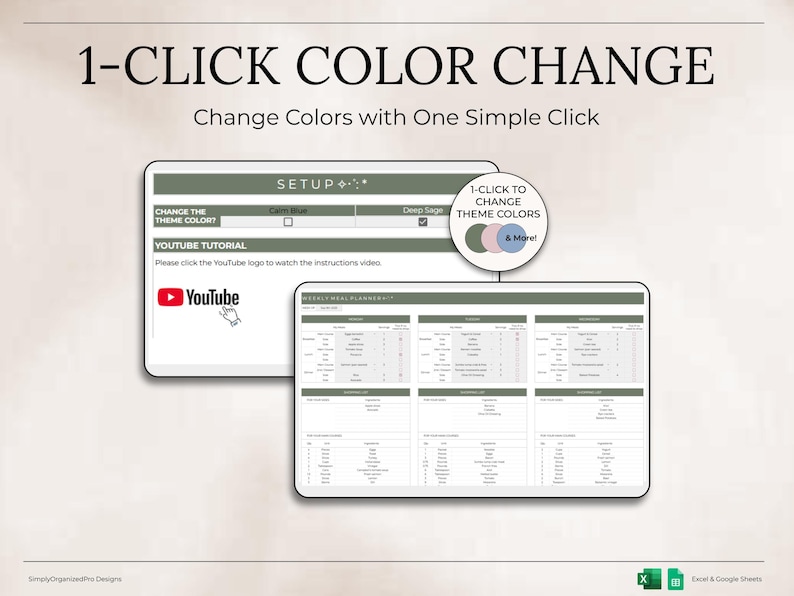 May include: Image shows a digital product interface with the text "1-CLICK COLOR CHANGE" and "Change Colors with One Simple Click." The interface includes a setup section, a YouTube tutorial, and a weekly meal planner. The interface has a white background with green and pink accents.