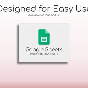 May include: A white square with a green Google Sheets icon and the text "Google Sheets" in black. Below the icon is the text "Works with Mac and Pc" in black.