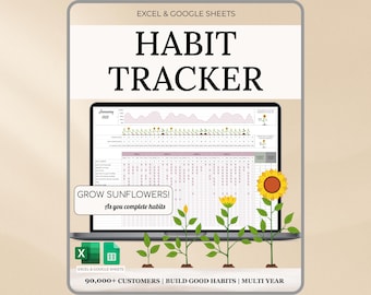 May include: A digital habit tracker displayed on a laptop screen, with the words "HABIT TRACKER" at the top. The screen shows a calendar layout with a sunflower graphic. Text includes "GROW SUNFLOWERS!" and "90,000+ CUSTOMERS | BUILD GOOD HABITS | MULTI YEAR".