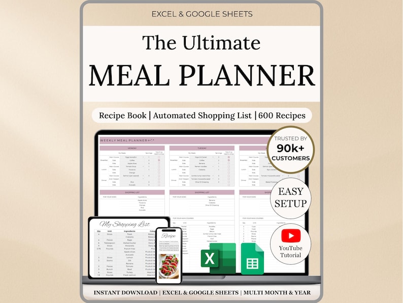 May include: Digital meal planner with the text "The Ultimate Meal Planner". The image shows a laptop, tablet, and phone displaying the planner's interface. Includes a recipe book, automated shopping list, and 600 recipes. Features Excel and Google Sheets compatibility.
