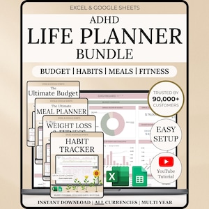May include: Digital ADHD Life Planner Bundle for Excel and Google Sheets. Includes budget, habits, meals, and fitness trackers. Features "The Ultimate Budget," "The Ultimate Meal Planner," "Weight Loss & Fitness," and "Habit Tracker." Includes a YouTube tutorial and easy setup.