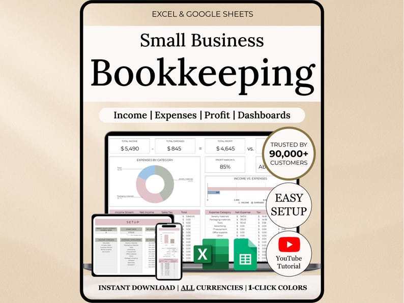 K&ouml;nnte beinhalten: Digitales Buchhaltungstemplate f&uuml;r kleine Unternehmen, dargestellt auf Laptop, Tablet und Telefon. Das Bild enth&auml;lt den Text "Small Business Bookkeeping" und "Income | Expenses | Profit | Dashboards". Zus&auml;tzlicher Text lautet "Trusted by 90,000+ Customers" und "Easy Setup".