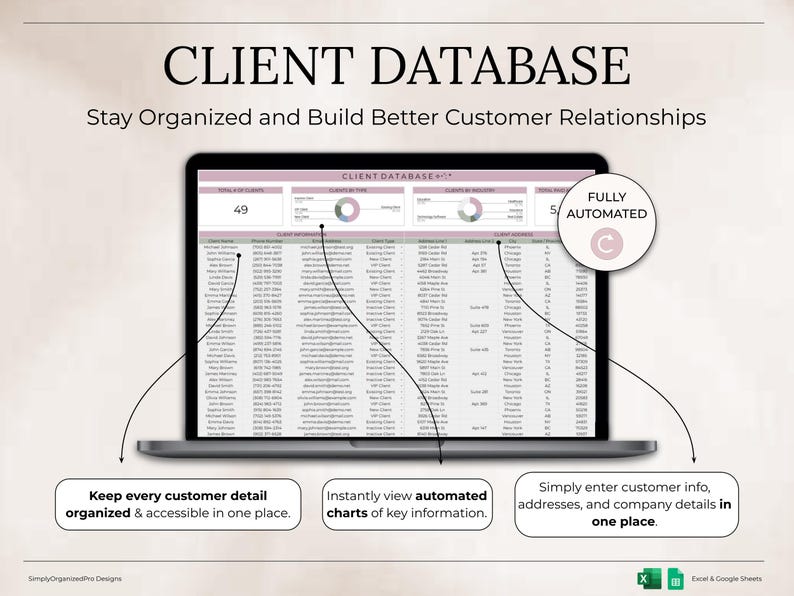 May include: A laptop screen displaying a client database spreadsheet. The text "CLIENT DATABASE" is at the top, with the tagline "Stay Organized and Build Better Customer Relationships." The screen shows data, charts, and the words "FULLY AUTOMATED."