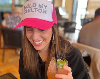 Chilton Hat - Hold My Chilton Hat - Lubbock Texas Hat - 806 Hat - Vodka - Lemon Juice - Salt - Alcohol Drink - Trucker Cap