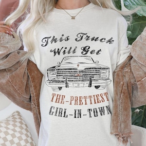 Wallen Shirt - Dieser LKW wird das hübscheste Mädchen der Stadt bekommen - Retro Truck - Texte - Unisex Garment-Dyed Comfort Colors T-Shirt