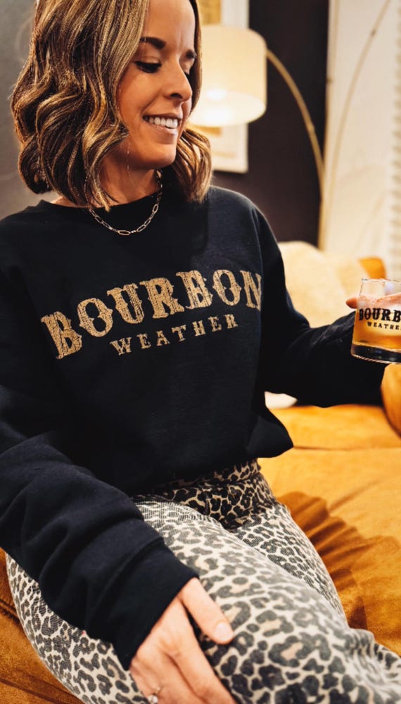 Bourbon Whiskey Weather Sweatshirt, Fall Sweater, Unisex Crewneck Pullover, Women's Winter Sweater, Whiskey Lover, Drinker - Cozy Sweatshirt