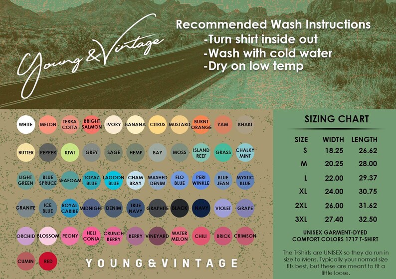 May include: Image featuring a color chart and sizing information for unisex garment-dyed comfort color t-shirts. The chart displays various colors like white, melon, and terra cotta. Washing instructions are also provided.
