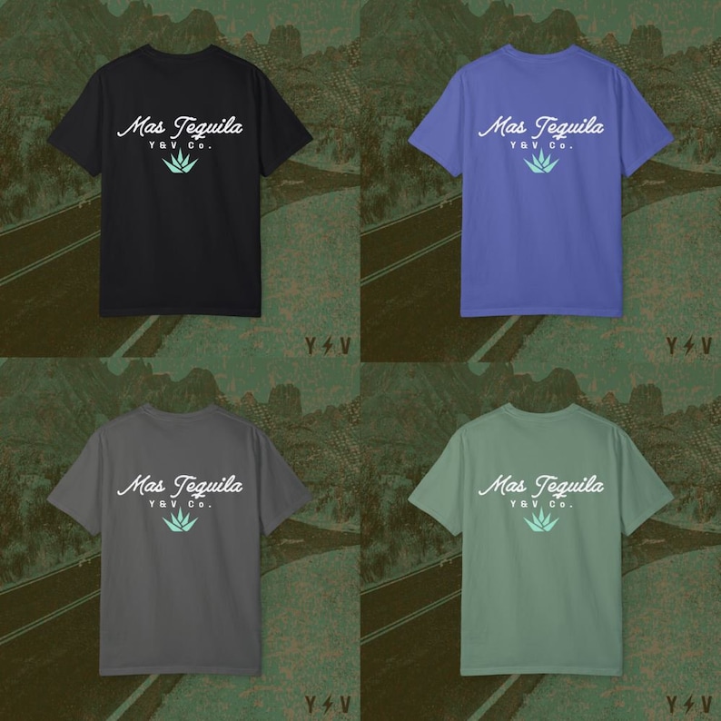 May include: Four t-shirts in different colours, each featuring the text "Mas Tequila Y&V Co." and a stylised agave plant graphic printed on the back.