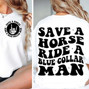 Sauvez un cheval monter un homme col bleu Svg et png, Svg femme col bleu, fichier de coupe Svg, col bleu Svg, sarcasme png, homme col bleu Png
