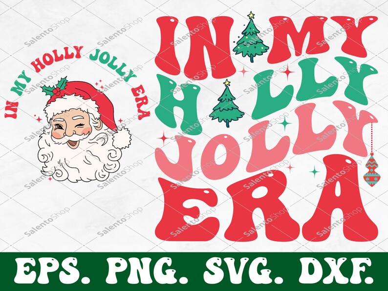 In My Holly Jolly Era Svg & Png, Christmas Svg, Groovy Retro Christmas SVG, Retro Christmas Svg, Retro Christmas Png, Christmas Vibes Svg image 2