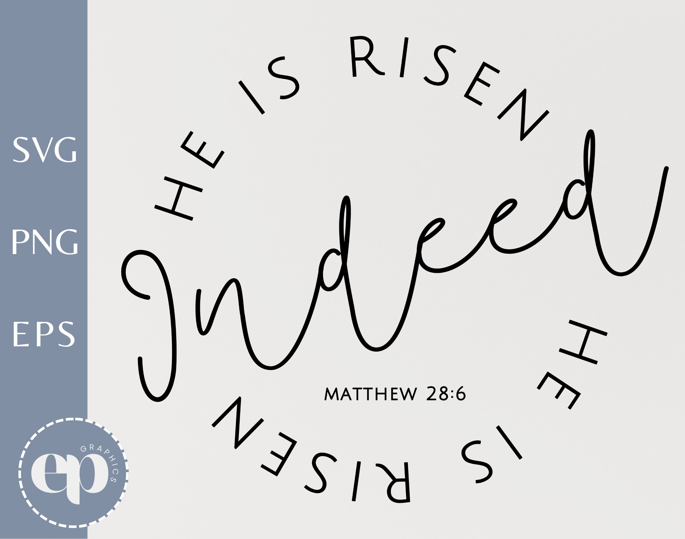 He is Risen Indeed SVG He is Risen SVG Easter Svg for Etsy