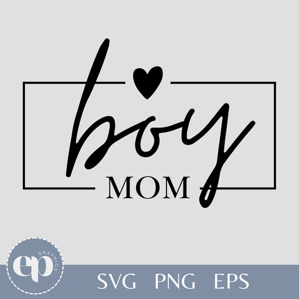 Boy Mom SVG | Mom Life SVG | Boy Mama Svg | Sublimation PNG | Gift for Mom | Mom Tee Svg | Cricut | Silhouette