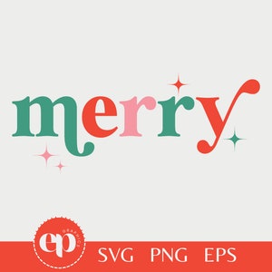 Merry SVG | Merry PNG | Christmas Shirt PNG for Sublimation | Svg files for Cricut