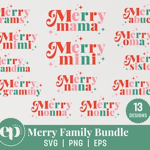 Merry Family SVG PNG Bundle | Matching Family Christmas Shirt Svg PNG Bundle | Merry Mama Merry Mini Svg Png Bundle